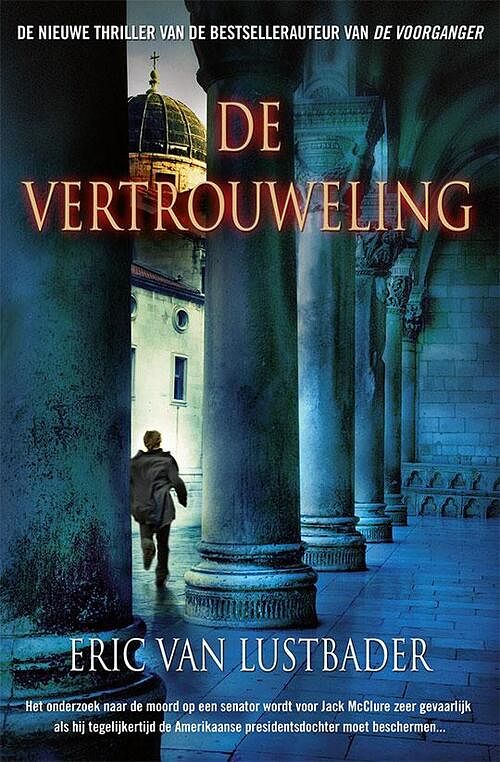 Foto van De vertrouweling - eric van lustbader - ebook (9789044962468)