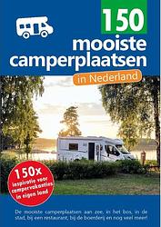 Foto van 150 mooiste camperplaatsen in nederland - nicolette knobbe, nynke broekhuis - paperback (9789083139401)