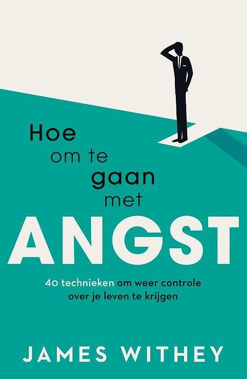 Foto van Hoe om te gaan met angst - james withey - paperback (9789056157296)