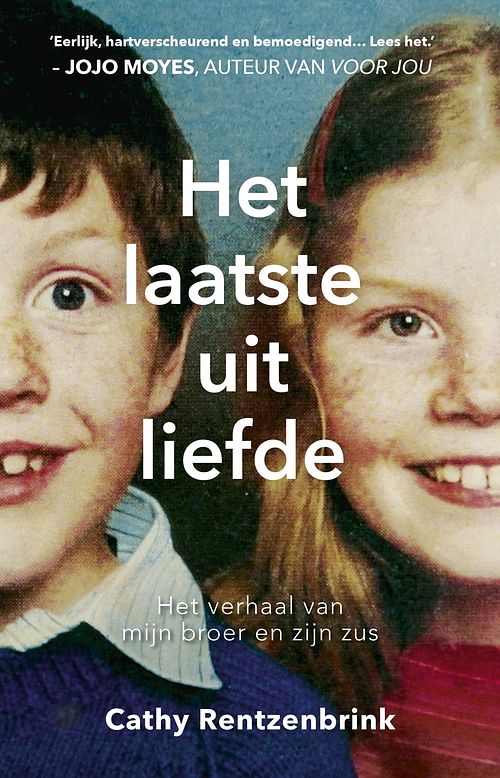 Foto van Het laatste uit liefde - cathy rentzenbrink - ebook (9789021564159)