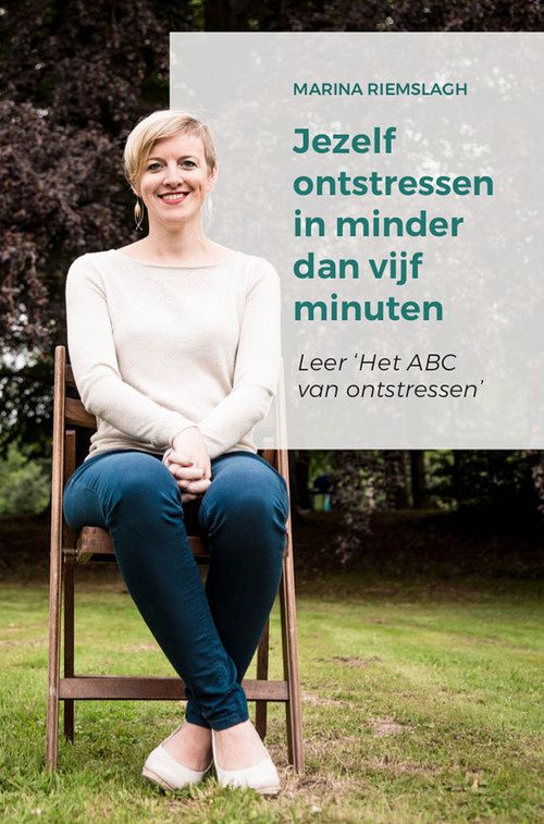 Foto van Jezelf ontstressen in minder dan vijf minuten - marina riemslagh - ebook (9789082974805)