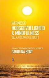 Foto van Werkboek hooggevoeligheid & mindfulness - carolina bont - ebook (9789021565088)