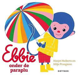 Foto van Ebbie onder de paraplu - marjet huiberts - kartonboekje;kartonboekje (9789025776244)