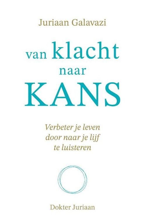 Foto van Van klacht naar kans - juriaan galavazi - ebook