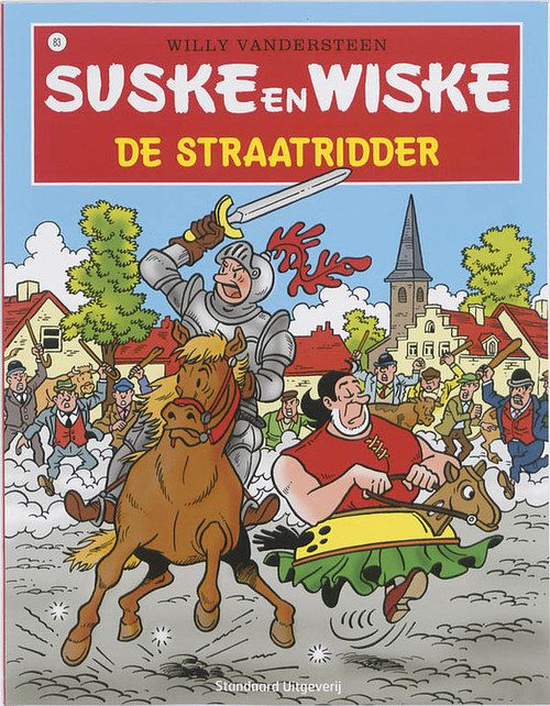 Foto van Suske en wiske 83 - de straatridder - willy vandersteen - paperback (9789002243387)