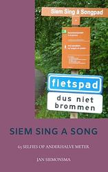 Foto van Siem sing a song - jan siemonsma - paperback (9789403606804)