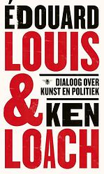 Foto van Dialoog over kunst en politiek - édouard louis, ken loach - ebook (9789403156118)