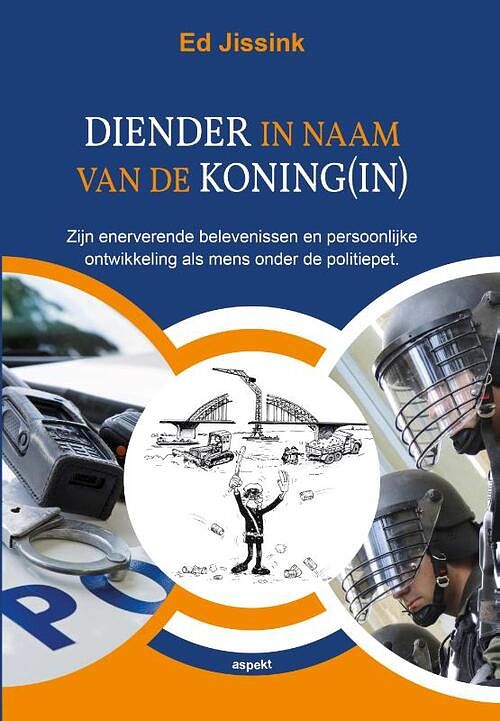 Foto van Diender in naam van de koning(in) - ed jissink - paperback (9789464628678)