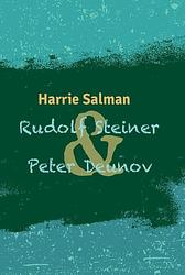 Foto van Rudolf steiner & peter deunov - harrie salman - paperback (9789492326867)
