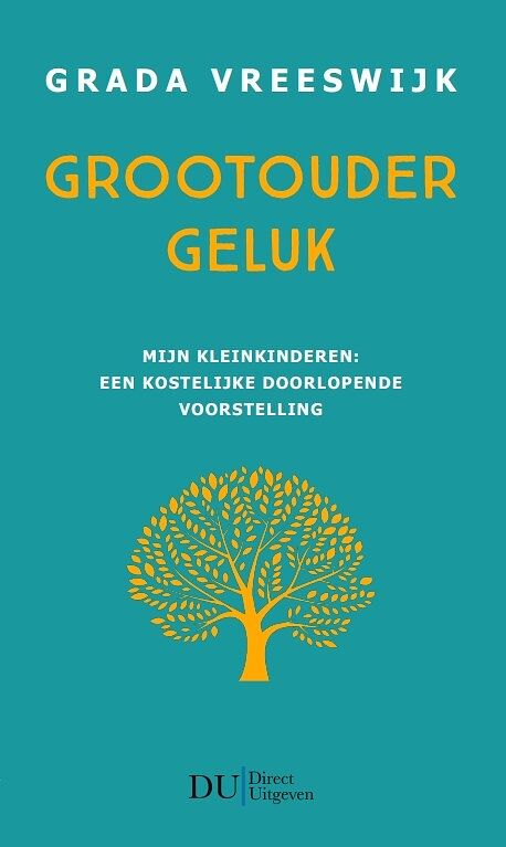 Foto van Grootoudergeluk - grada vreeswijk - paperback (9789083262666)