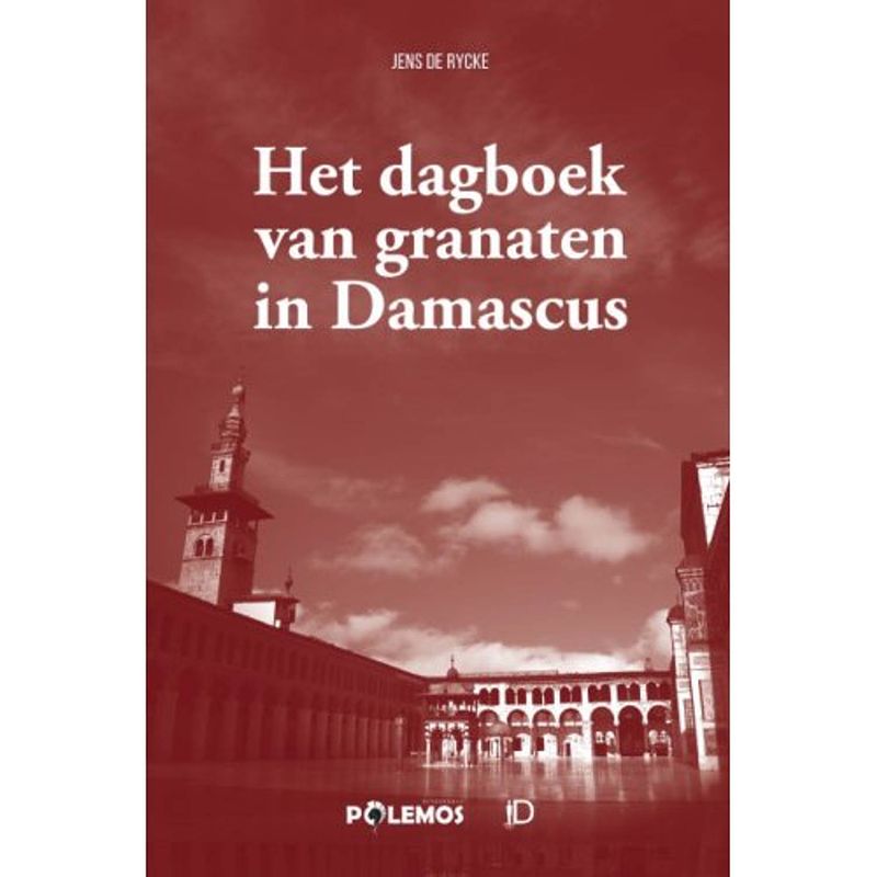 Foto van Het dagboek van granaten in damascus