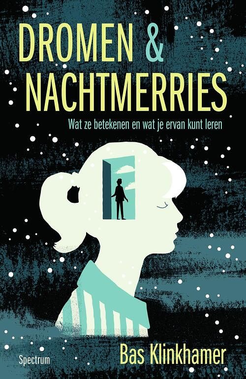 Foto van Dromen & nachtmerries - bas klinkhamer - ebook (9789000355655)