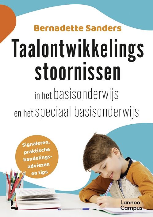 Foto van Taalontwikkelingsstoornissen in het basisonderwijs en speciaal basisonderwijs - bernadette sanders - ebook