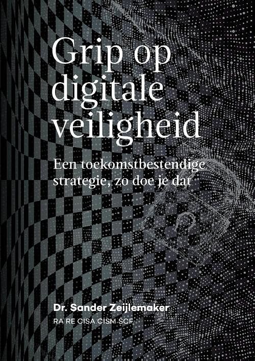 Foto van Grip op digitale veiligheid - s zeijlemaker - paperback (9789083218823)