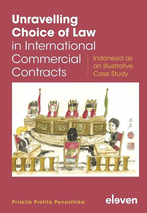 Foto van Unravelling choice of law in international commercial contracts - priskila pratita penasthika - ebook (9789400111608)