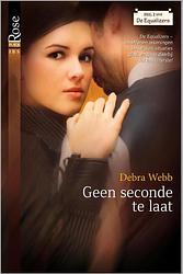 Foto van Geen seconde te laat - debra webb - ebook