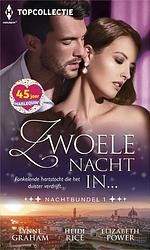 Foto van Zwoele nacht in... (3in1) - elizabeth power, heidi rice, lynne graham - ebook (9789402545494)