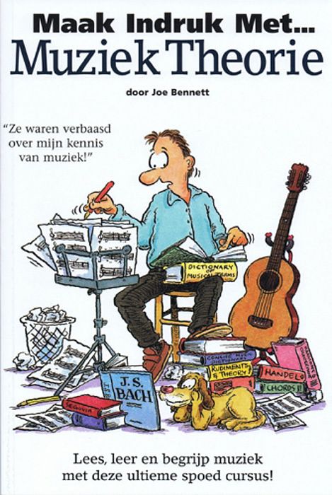 Foto van Maak indruk met muziektheorie - john bennett - paperback (9789077084038)