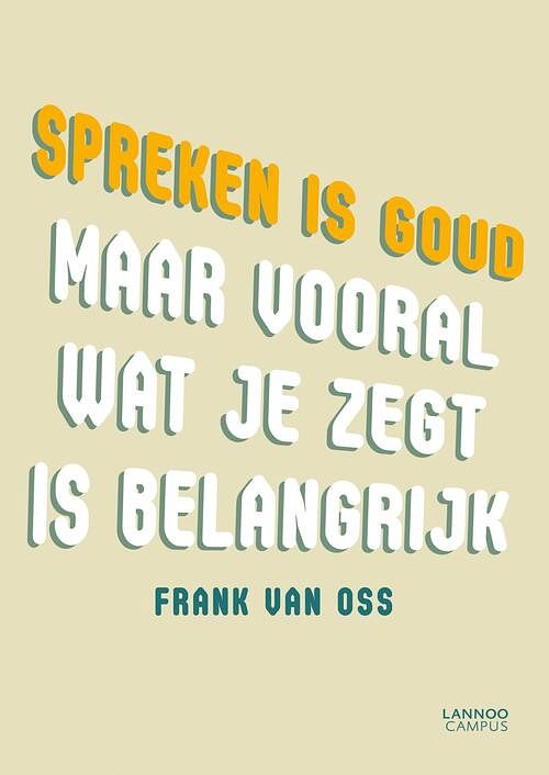 Foto van Spreken is goud (e-boek) - frank van oss - ebook (9789020982459)