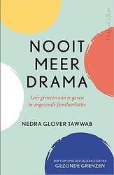 Foto van Nooit meer drama - nedra glover tawwab - paperback (9789402711912)
