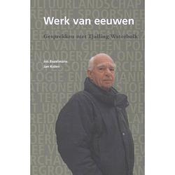 Foto van Werk van eeuwen