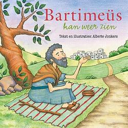 Foto van Bartimeus kan weer zien - alberte jonkers - hardcover (9789087182830)
