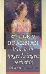 Foto van Van de in hogere kringen verliefde - willem brakman - ebook (9789021444062)