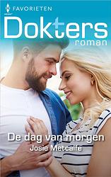 Foto van De dag van morgen - josie metcalfe - ebook