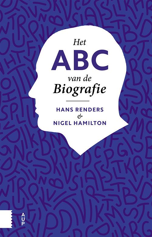 Foto van Het abc van de biografie - hans renders, nigel hamilton - ebook (9789048538393)