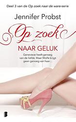 Foto van Op zoek naar geluk - jennifer probst - ebook (9789460923913)