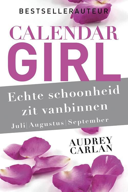 Foto van Calendar girl - echte schoonheid zit vanbinnen - juli/augustus/september - audrey carlan - ebook (9789402307283)