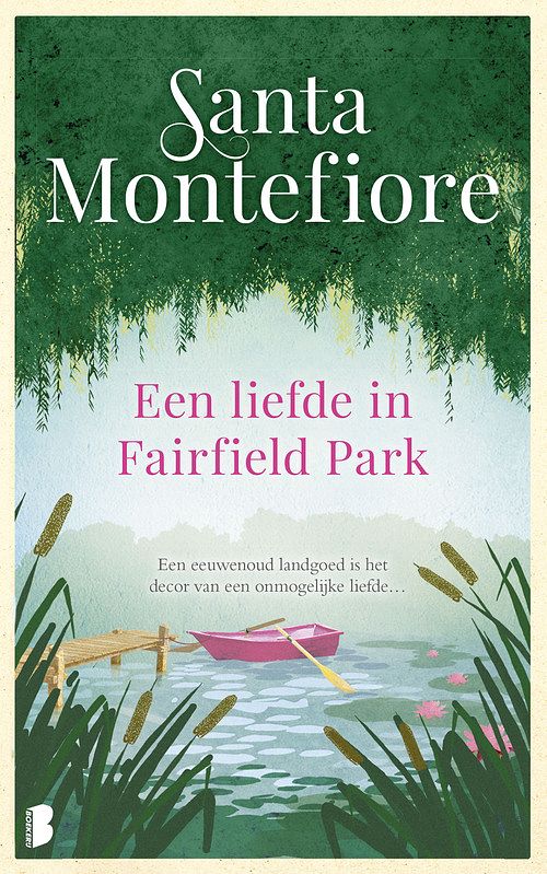 Foto van Een liefde in fairfield park - santa montefiore - ebook (9789402313895)