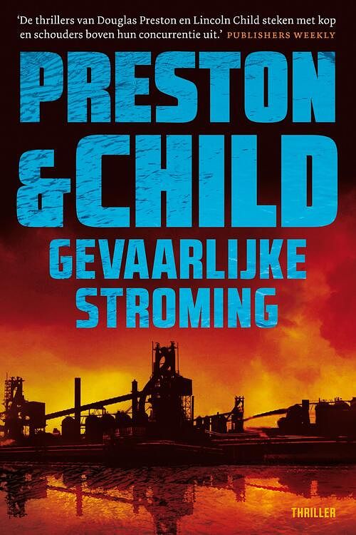 Foto van Gevaarlijke stroming - preston & child - ebook (9789024590025)