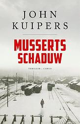 Foto van Musserts schaduw - john kuipers - ebook (9789403172910)