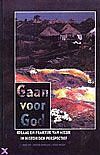 Foto van Gaan voor god - paperback (9789065506078)