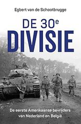 Foto van De 30e divisie - egbert van de schootbrugge - paperback (9789401918596)