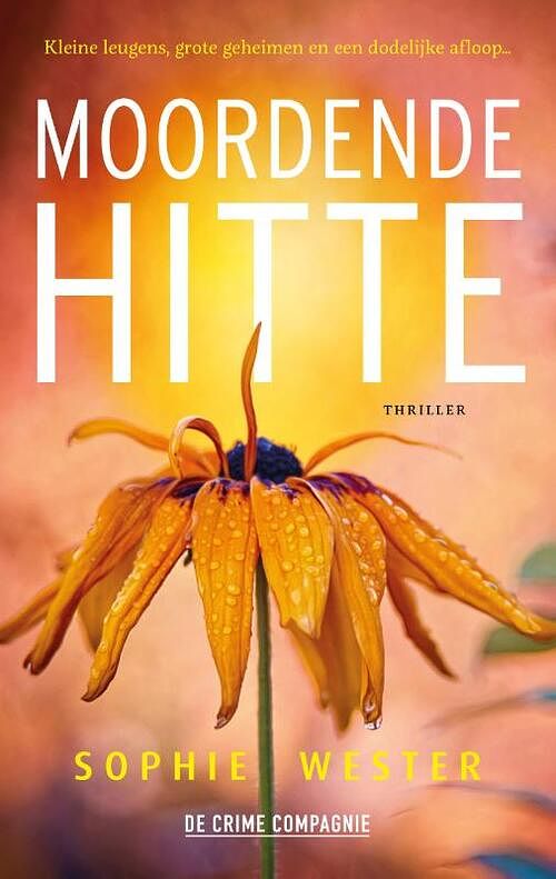 Foto van Moordende hitte - sophie wester - paperback (9789461096777)