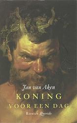 Foto van Koning voor een dag - jan van aken - ebook (9789021435589)