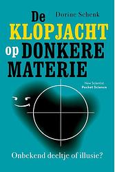 Foto van De klopjacht op donkere materie - dorine schenk - ebook