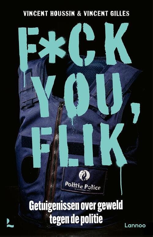 Foto van Fuck you flik - vincent gilles, vincent houssin - paperback (9789401489959)