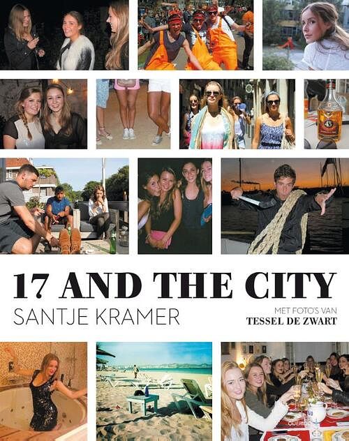 Foto van 17 and the city - santje kramer - ebook (9789021446929)