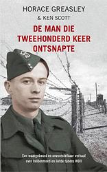 Foto van De man die tweehonderd keer ontsnapte - horace greasley, ken scott - ebook (9789044343823)