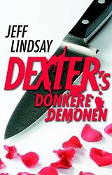 Foto van Dexters donkere demonen - jeff lindsay - ebook (9789024581801)