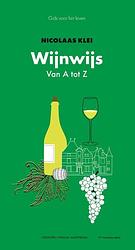 Foto van Wijnwijs van a tot z - nicolaas klei - paperback (9789463811125)