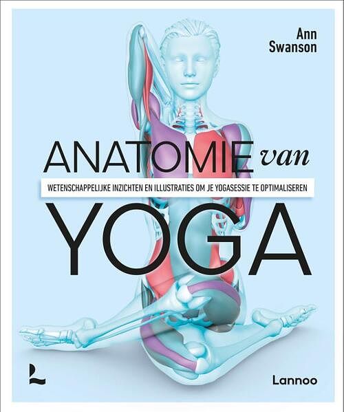 Foto van Anatomie van yoga - ann swanson - paperback (9789401495080)