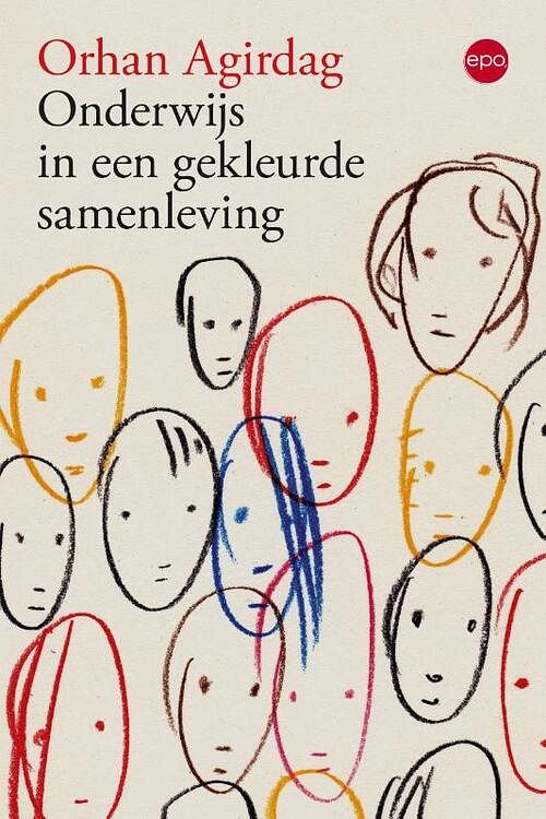 Foto van Onderwijs in een gekleurde samenleving - orhan agirdag - paperback (9789462672505)