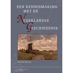 Foto van Een kennismaking met de nederlandse geschiedenis