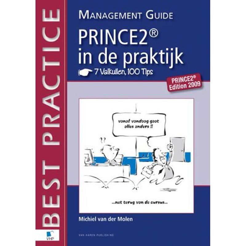 Foto van Prince 2 in de praktijk