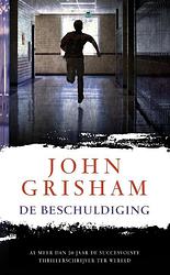 Foto van De beschuldiging - john grisham - paperback (9789400500907)