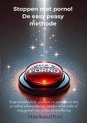 Foto van Stoppen met porno! de easy peasy methode - hackauthor - ebook